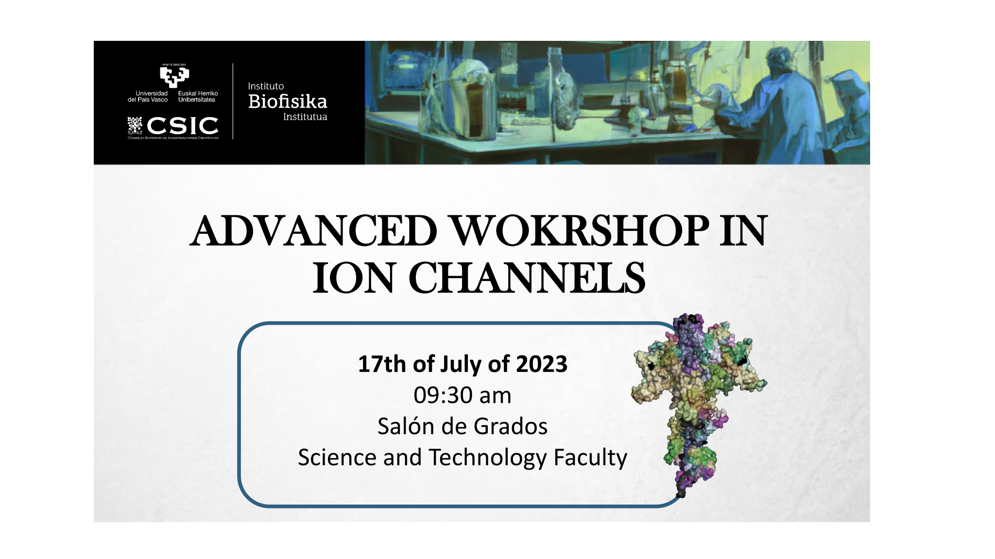 Advanced Workshop in Ion Channels