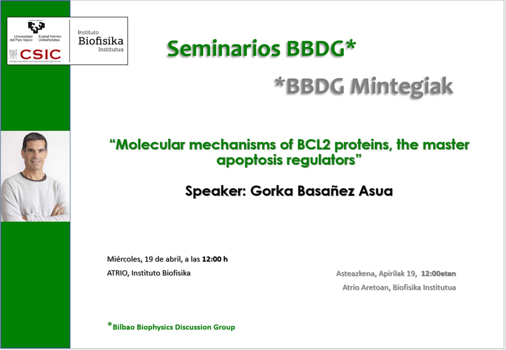BBDG Seminars: "Molecular mechanisms of BCL2 proteins, the master apoptosis regulators"