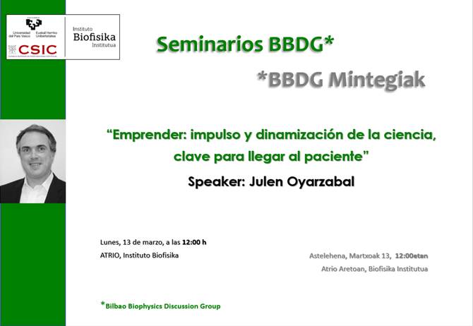 BBDG Seminars: "Emprender: impulso y dinamización de la ciencia, clave para llegar al paciente"