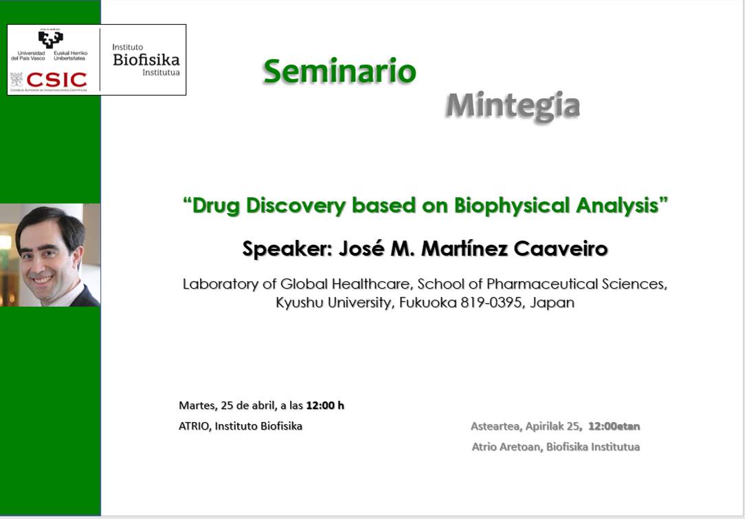 IBF Seminars: "Drug Discovery based on Biophysical Analysis"