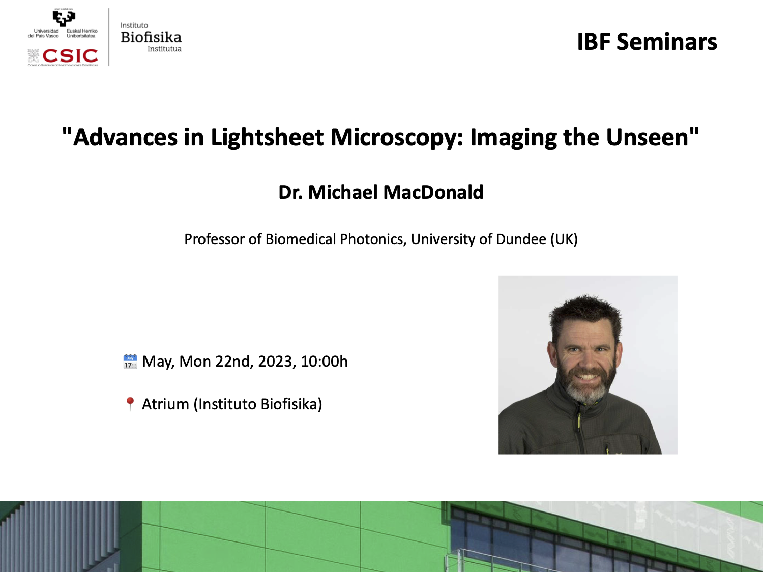 IBF Seminars: "Advances in Lightsheet Microscopy: Imaging the Unseen"