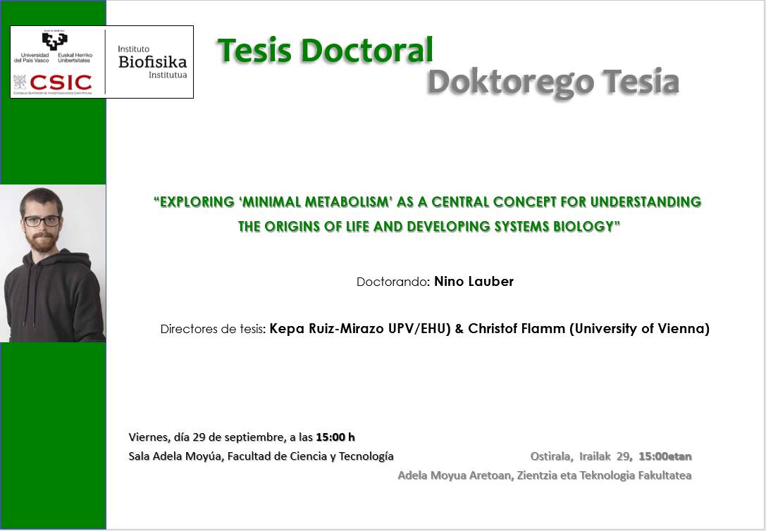 IBF Doctoral Thesis: "EXPLORING 'MINIMAL METABOLISM' AS A CENTRAL CONCEPT FOR UNDERSTANDING THE ORIGINS OF LIFE AND DEVELOPING SYSTEMS BIOLOGY"