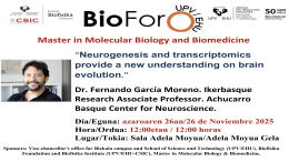 BioForo Seminar: "Neurogenesis and transcriptomics provide a new understanding on brain evolution"