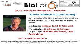 BioForo seminar: "Role of ceramide in protein sorting”
