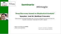 IBF Seminars: "Drug Discovery based on Biophysical Analysis"
