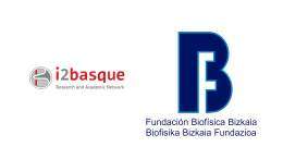 The Biofisika Bizkaia Foundation (FBB) has affiliated to i2basque